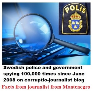 MONTENEGRO_corruptio_BLOG_JOURNALIST_SWEDEN_POLICIJA